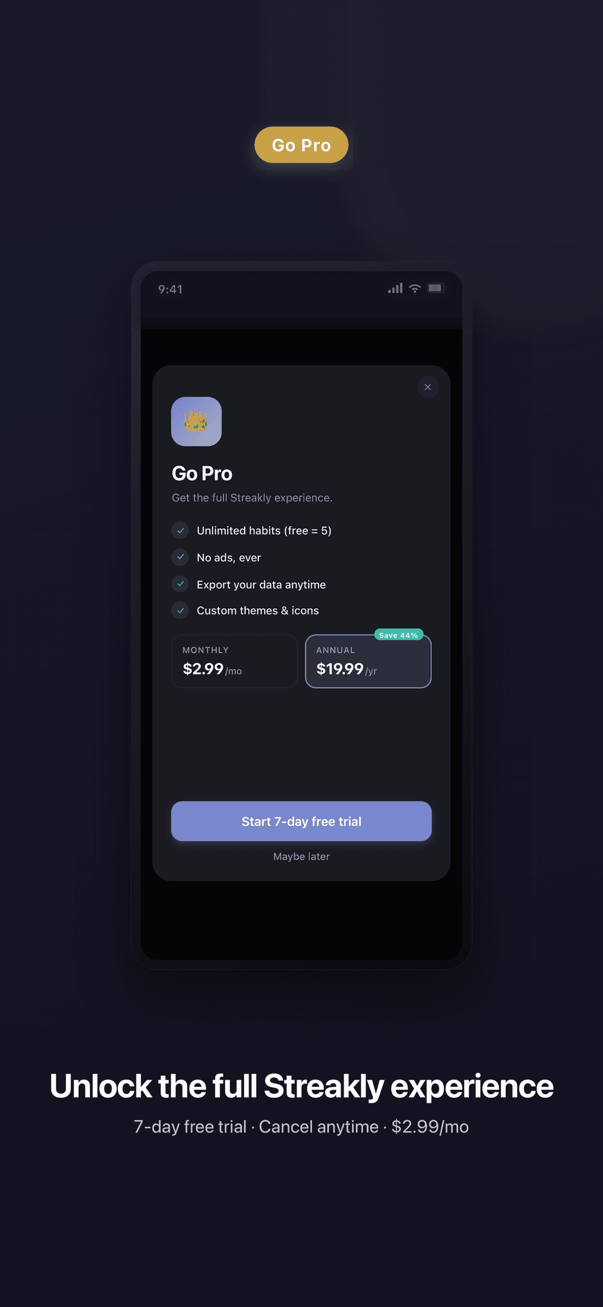 Streakly Pro — unlock the full experience with a 7-day free trial
