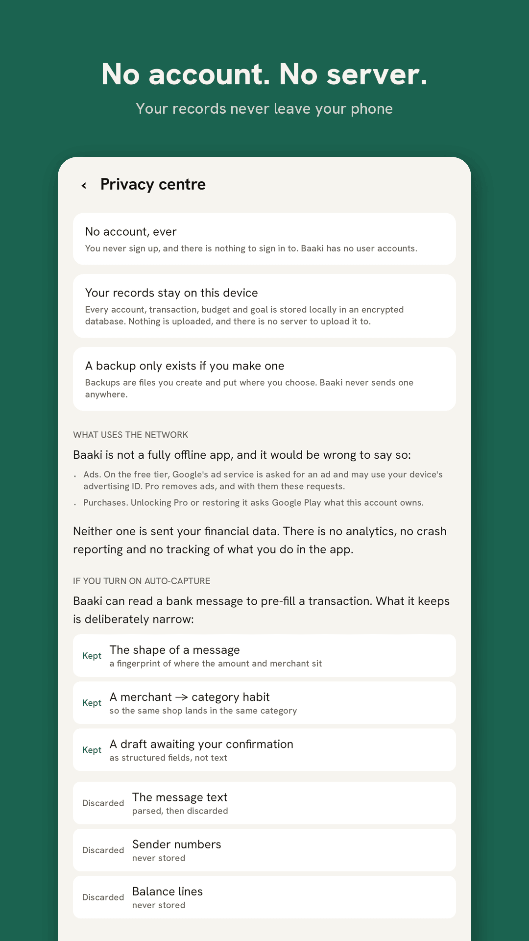 Baaki privacy centre — no account, no server, and what uses the network